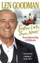Better Late Than Never (From Barrow Boy to Ballroom) by Len Goodman, 9780091928032