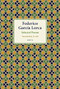 Lorca: Selected Poems by Federico Garcia Lorca, J.L. Gili, 9780856463884