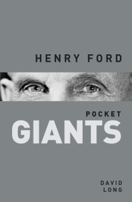 Henry Ford by David Long, 9780750958554