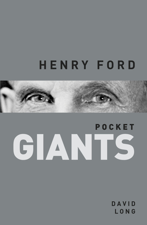 Henry Ford by David Long, 9780750958554