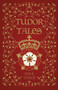 Tudor Tales by Dave Tonge, 9780750962414