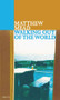 Walking Out of the World by Matthew Mead, 9780856463655