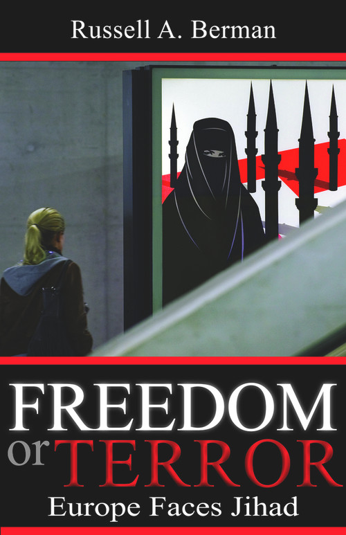 Freedom or Terror (Europe Faces Jihad) by Russell A. Berman, 9780817911140