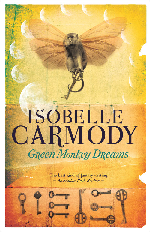 Green Monkey Dreams by Isobelle Carmody, 9781742379470