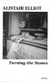 Turning the Stones by Alistair Elliot, 9781857540413