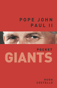 Pope John Paul II: pocket GIANTS - 9780752493510 by Hugh Costello, 9780752493510