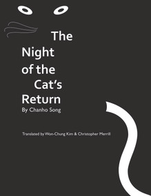 The Night of the Cat's Return by Won-Chung Kim, Christopher Merrill, Chanho Song, 9780982746660