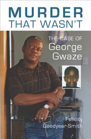 Murder That Wasn't (The Case of George Gwaze) by Felicity Goodyear-Smith, 9781877578991