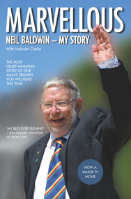 Marvellous (My Story) by Neil Baldwin, Malcolm Clarke, Francis Beckett, 9781784186432