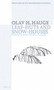 Leaf-Huts and Snow-Houses by Olav H. Hauge, Robin Fulton, 9780856463570