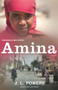 Amina (Through My Eyes) by J. L. Powers, Lyn White, 9781743312490