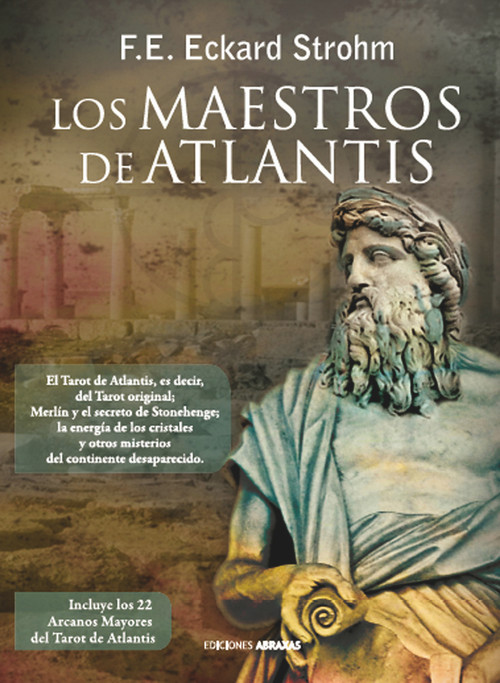 Los maestros de Atlantis (Spanish Edition) by F. E. Eckard Strohm, 9788415215110