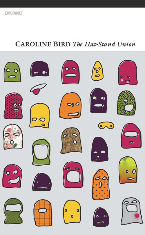 The Hat-Stand Union by Caroline Bird, 9781847771643