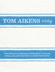 Easy - 9780091924935 by Tom Aikens, 9780091924935