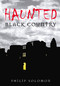 Haunted Black Country by Philip Solomon, 9780752448824