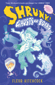 Ghosts on Board by Fleur Hitchcock, 9781848124837
