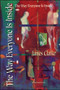 The Way Everyone Is Inside by James Clarke, 9781550965070