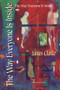 The Way Everyone Is Inside by James Clarke, 9781550965070