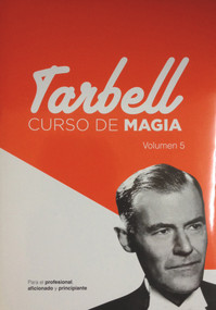 Curso de Magia Tarbell 5 by Harlan Tarbell, 9788415058052