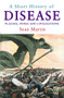 A Short History of Disease by Sean Martin, 9781843444190