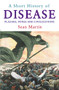 A Short History of Disease by Sean Martin, 9781843444190
