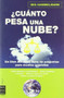 ¿Cuánto pesa una nube? by Iris Hammelmann, 9788496222878