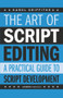 The Art of Script Editing (A Practical Guide) by Karol Griffiths, 9781843445074