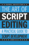 The Art of Script Editing (A Practical Guide) by Karol Griffiths, 9781843445074