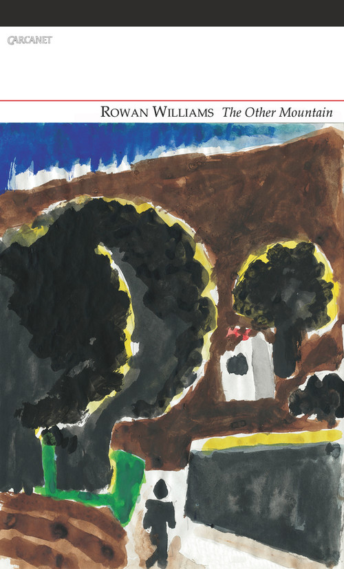 The Other Mountain by Rowan Williams, 9781847774491