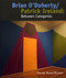 Brian O'Doherty/Patrick Ireland (Between Categories) by Brenda Moore-McCann, 9781848220140