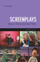 Screenplays (How to Write and Sell Them) by Craig Batty, 9781842435038