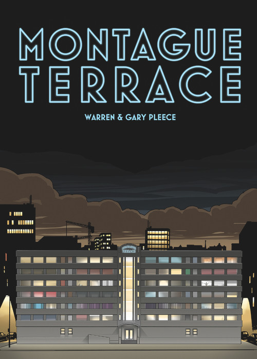 Montague Terrace by Warren Pleece, Gary Pleece, 9780224090629