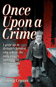 Once Upon a Crime - 9781843587606 by Jimmy Cryans, 9781843587606