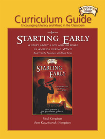 Curriculum Guide for Starting Early (Encouraging Literacy and Music in the Classroom) by Paul Kimpton, Ann Kaczkowski Kimpton, 9781579999124
