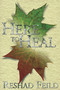 Here to Heal by Reshad Feild, 9780895561572