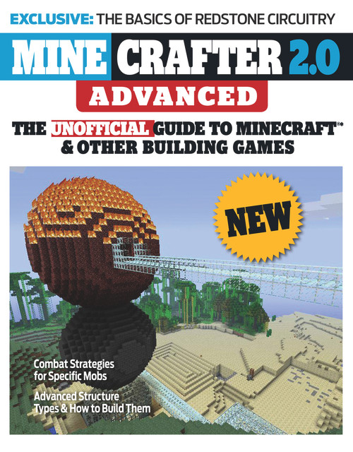 Minecrafter 2.0 Advanced (The Unofficial Guide to Minecraft & Other Building Games) by Triumph Books, 9781600789984