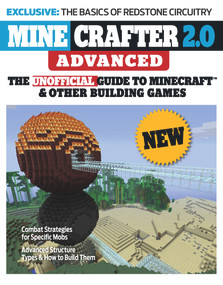 Minecrafter 2.0 Advanced (The Unofficial Guide to Minecraft & Other Building Games) by Triumph Books, 9781600789984