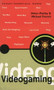 Videogaming by Helen Flatley, Michael French, 9781904048206
