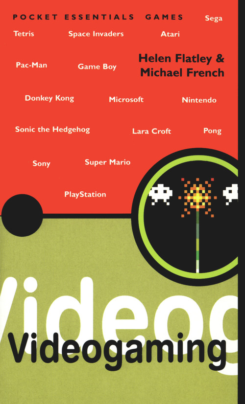 Videogaming by Helen Flatley, Michael French, 9781904048206