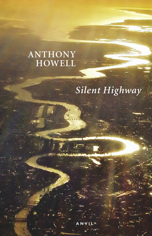 Silent Highway by Anthony Howell, 9780856464522