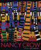 Nancy Crow by Nancy Crow, Jean Robertson, 9781933308036