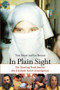 In Plain Sight (The Startling Truth Behind the Elizabeth Smart Investigation) by Tom Smart, Lee Benson, 9781556525797