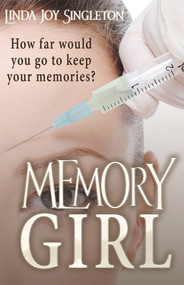 Memory Girl by Linda Joy Singleton, 9781944821081