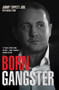 Born Gangster by Jimmy Tippett, 9781782197652