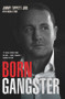 Born Gangster by Jimmy Tippett, 9781782197652