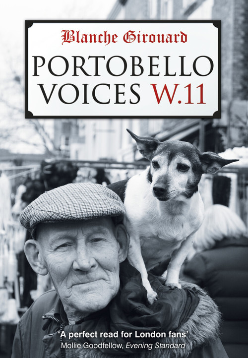 Portobello Voices by Blanche Girouard, 9780752499369