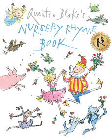 Quentin Blake's Nursery Rhyme Book by Quentin Blake, 9781849416900