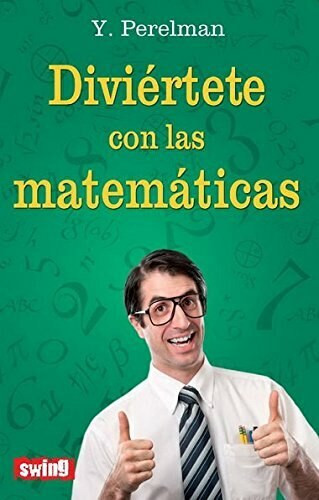 Diviértete con las matemáticas by Y. Perelman, 9788496746695