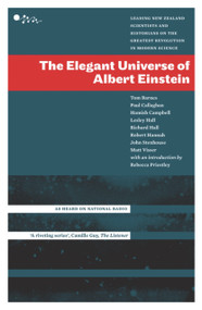 The Elegant Universe of Albert Einstein by Rebecca Priestley, 9780958262927