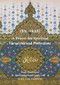 A Prayer for Spiritual Elevation and Protection by Muhyiddin Ibn 'Arabi, Suha Taji-Farouki, 9780953451302